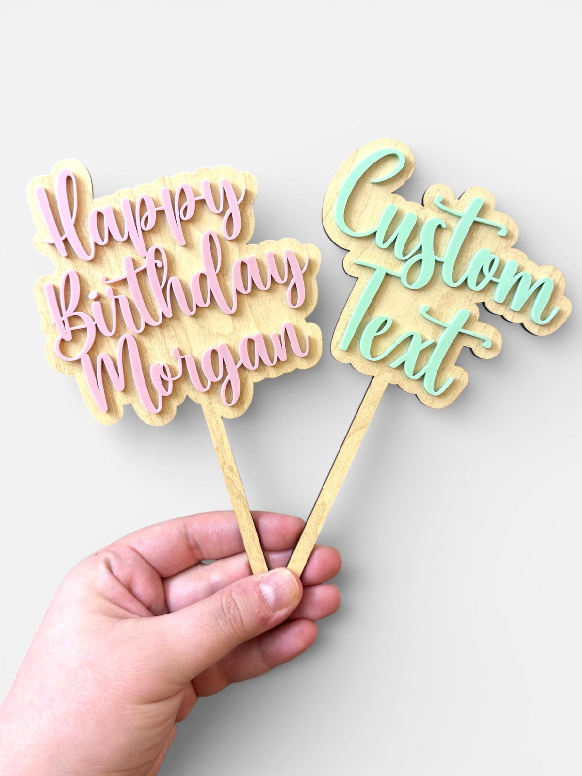 Custom Cake Topper: custom saying and color choice
